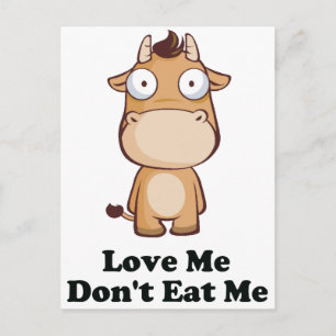 Love Me Don't Eat Me Cow Design Postcard