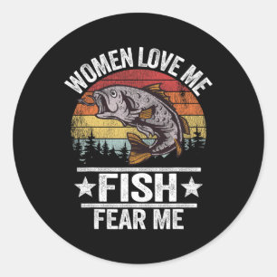 Love Me Fish Fear Me Men Fisher Vintage Funny Fish Classic Round Sticker
