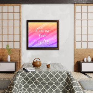 Love me love my dog encouragement poster