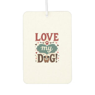 Love Me Love My Dog Vintage Cute Paw Print Dog Lov Car Air Freshener