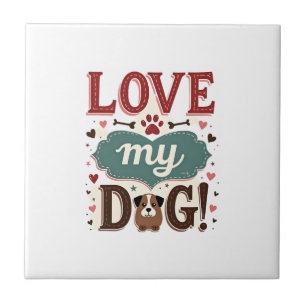 Love Me Love My Dog Vintage Cute Paw Print Dog Lov Ceramic Tile