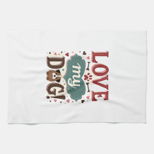 Love Me Love My Dog Vintage Cute Paw Print Dog Lov Tea Towel