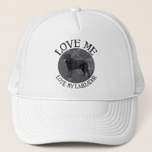 Love me, love my Labrador Trucker Hat