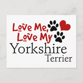 Love Me, Love My Yorkshire Terrier Postcard