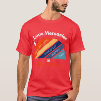 Love Memories in Memory retro T-Shirt