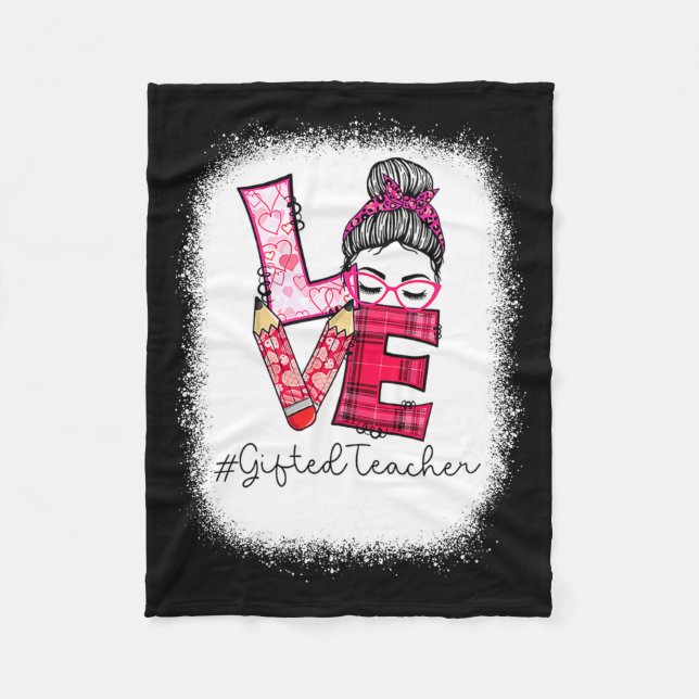 Love Messy Bun Ed Teacher Valentines Day Matching  Fleece Blanket (Front)