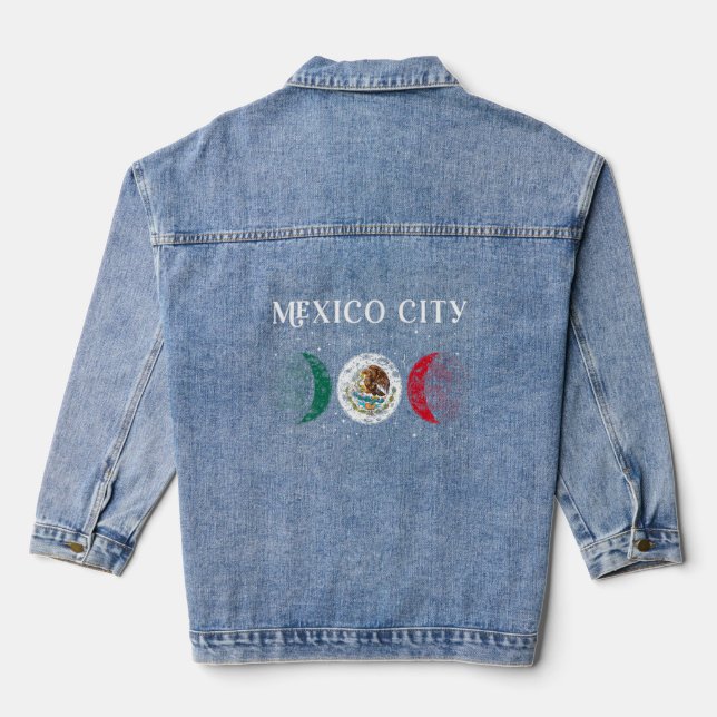 Love Mexico City Mexico Vacation Mexico Flag  Denim Jacket (Back)