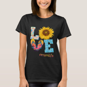 LOVE Mimi Life Flip Flops Hippie Sunflower Summer T-Shirt