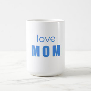 Love Mom Blue Newborn mug