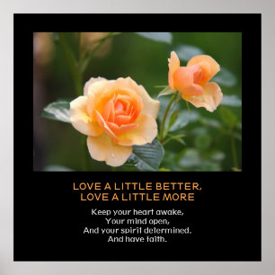 Love More, Faith, Personalised Quote Orange Roses Poster