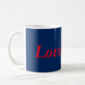Love More Mug