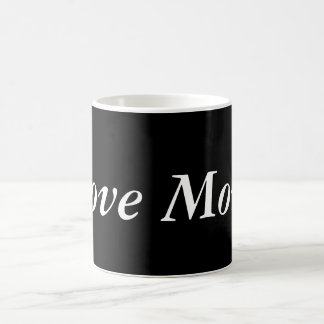 Love More of Life, Others or Coffee Mug