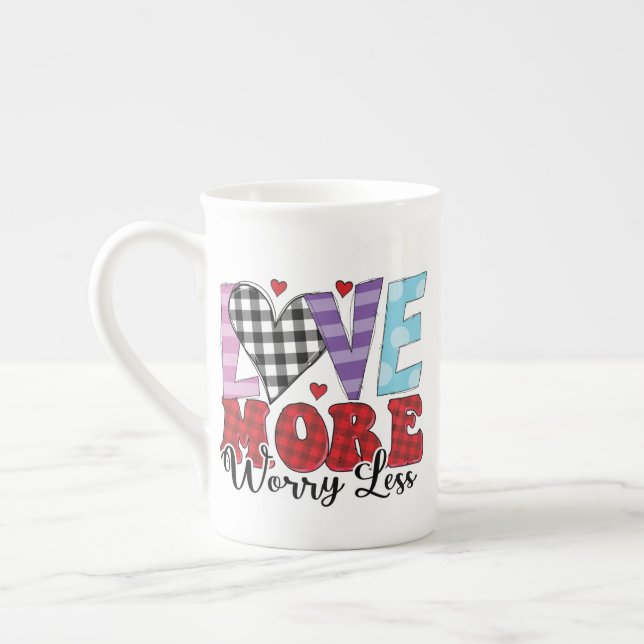 Love More Worry Less, Valentine's Day Bone China Mug (Left)