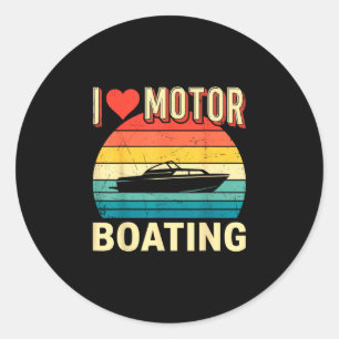Love motor boating boat captain pontoon lake classic round sticker