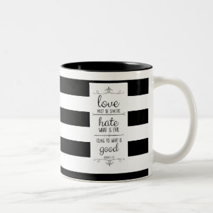 love must be sincere bible verse coffee mug
