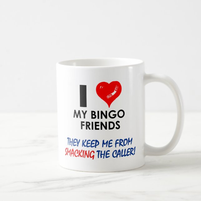 Love my Bingo Friends! Coffee Mug (Right)