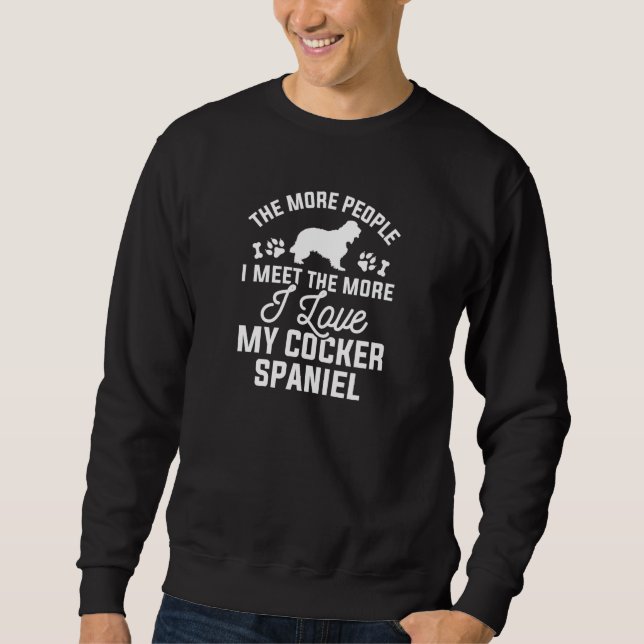 Love My Cocker Spaniel Sweatshirt (Front)