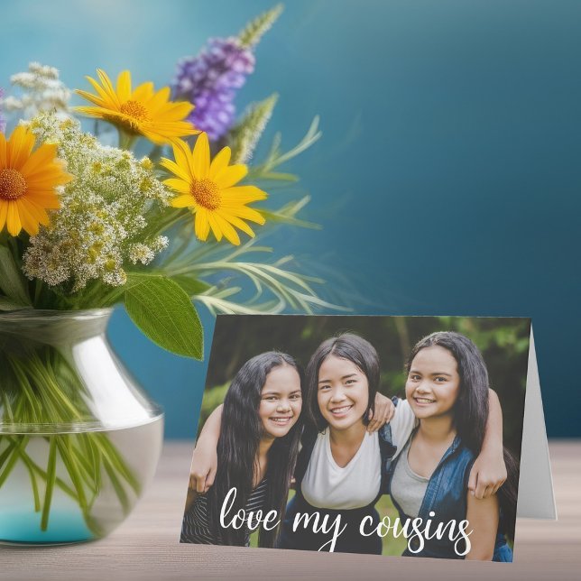 Love My Cousins Custom Family Photo Card (Creator Uploaded)