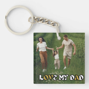 Love My Dad Key Chain