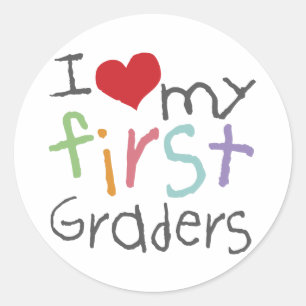 Love My First Graders Classic Round Sticker