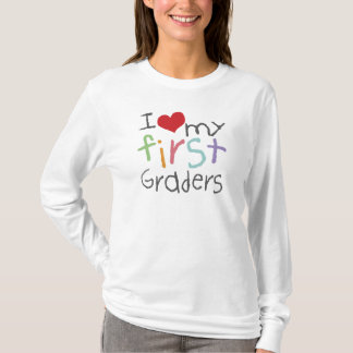 Love My First Graders T-Shirt