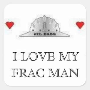LOVE MY FRAC MAN SQUARE STICKER
