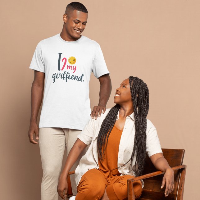  Love My Girlfriend - A Perfect Expression T-Shirt (Creator Uploaded)