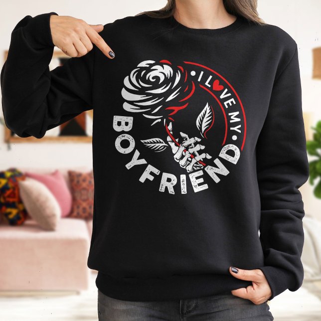 Love My Girlfriend Sweatshirt, Rose Shirt For Him (Creator Uploaded)