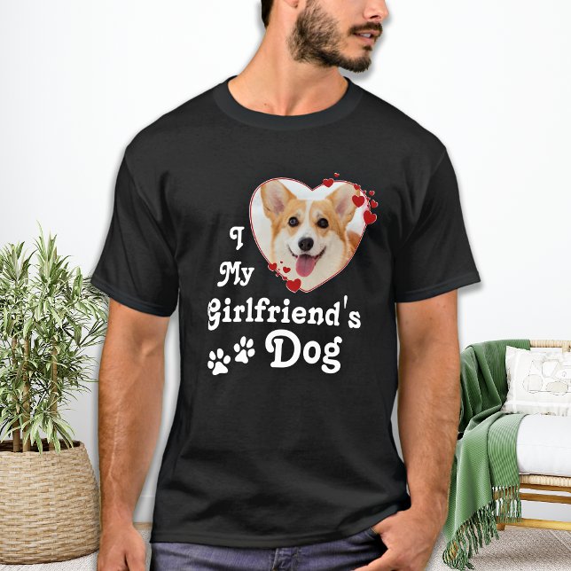 Love My Girlfriend's Dog Funny Custom Heart Photo  T-Shirt (Creator Uploaded)