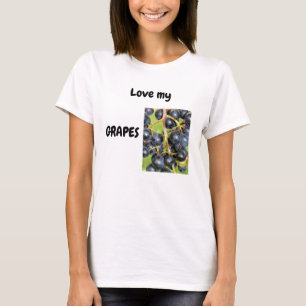 Love my GRAPES T-shirt