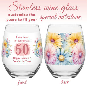 Love my husband 50th anniversary flowers pink stemless wine glass