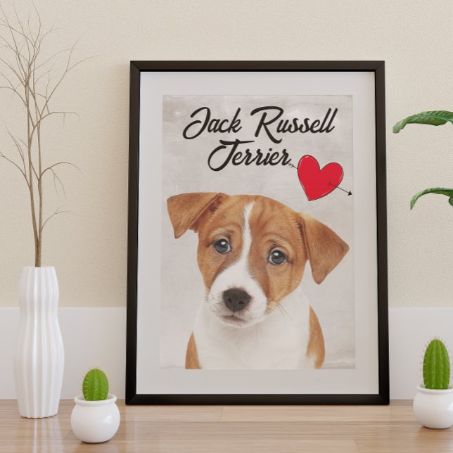 Love My Jack Russell Terrier  Poster (Creator Uploaded)