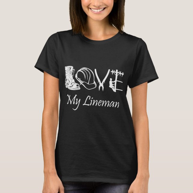 Love My Lineman Electric Cable Funny T-Shirt (Front)