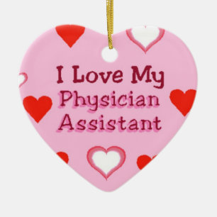 Love My Physician Assistant Ceramic Tree Decoration