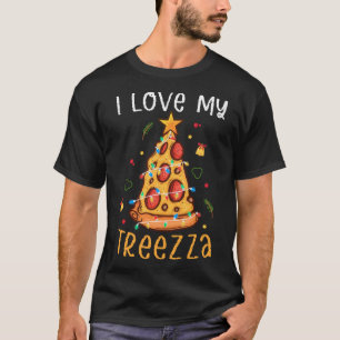 Love My Pizza Christmas Treezza Pizza  Holiday T-Shirt