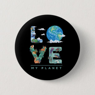 Love My Planet Earth Day Environment 6 Cm Round Badge