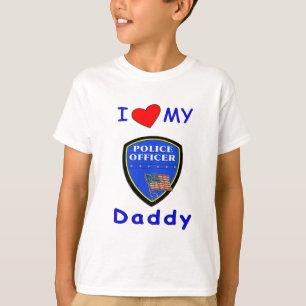 Love My Police Daddy T-Shirt
