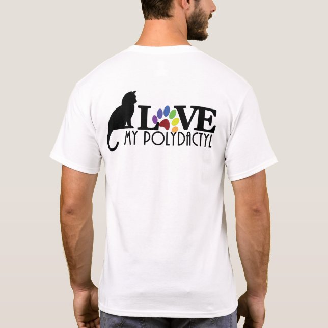 LOVE My Polydactyl (Back print) T-Shirt (Back)