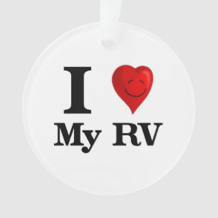Love My Recreational Vehicle Ornament