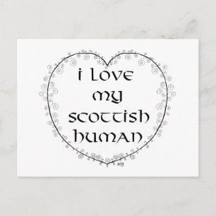 Love My Scottish Human Postcard