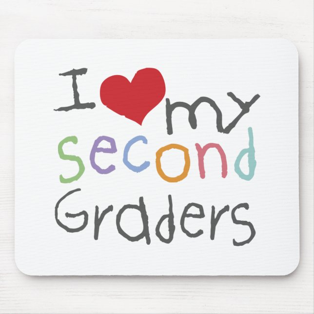 Love My Second Graders Mouse Pad (Front)
