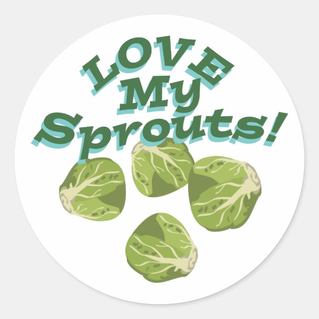 Love My Sprouts Classic Round Sticker (Front)