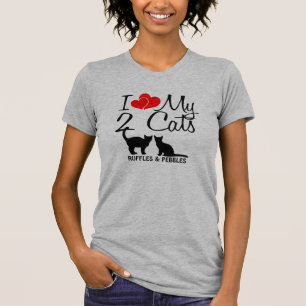 Love My TWO Cats T-Shirt