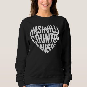 Love Nashville Tennessee Country Music Guitar Play Sweatshirt