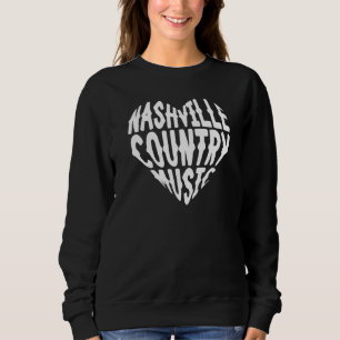 Love Nashville Tennessee Country Music Guitar Play Sweatshirt