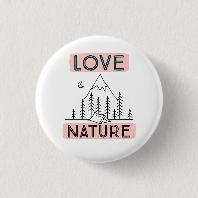 Love Nature 3 Cm Round Badge (Front)