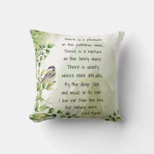 Love Nature Inspirational Quote Lord Byron  Cushion