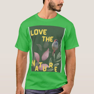 Love Nature T-Shirt
