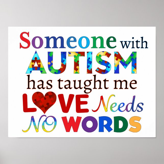 LOVE Needs NO WORDS AUTISM Poster (Front)