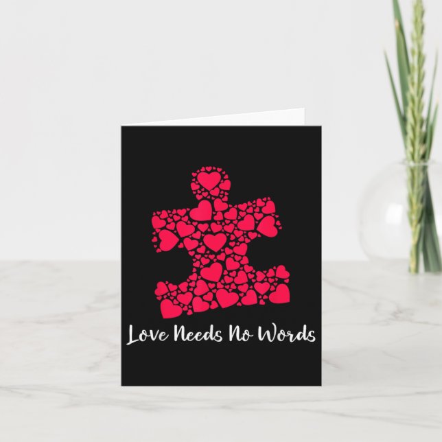 Love Needs No Words Autism Valentines Day  Card (Front)